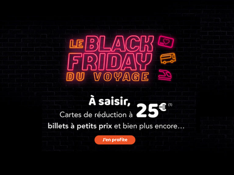 Les cartes SNCF à 25€ pour le Black Friday ! Les bons plans de Naima