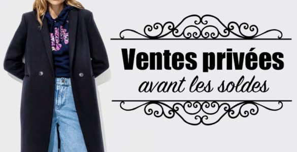 Ventes privées avant soldes hiver2025