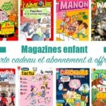 Abonnement magazine enfant